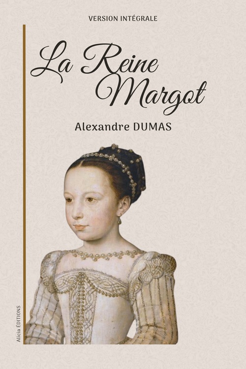 Couverture ebook de La Reine Margot, de Alexandre Dumas