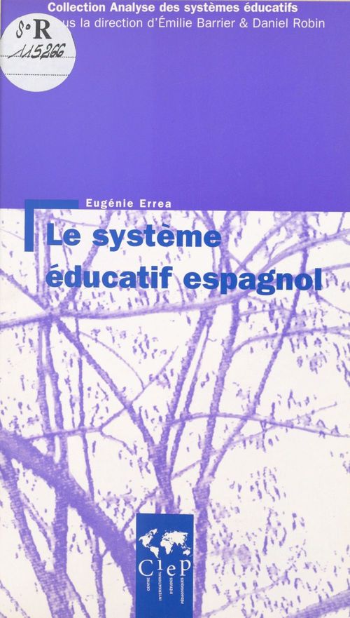 Couverture ebook de Le système éducatif espagnol, de Eugénie Errea