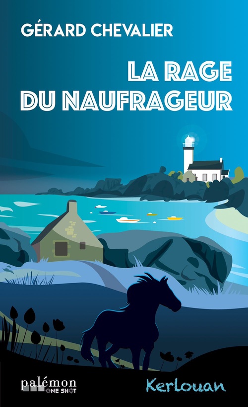 ebook cover of La rage du naufrageur, by Gérard Chevalier