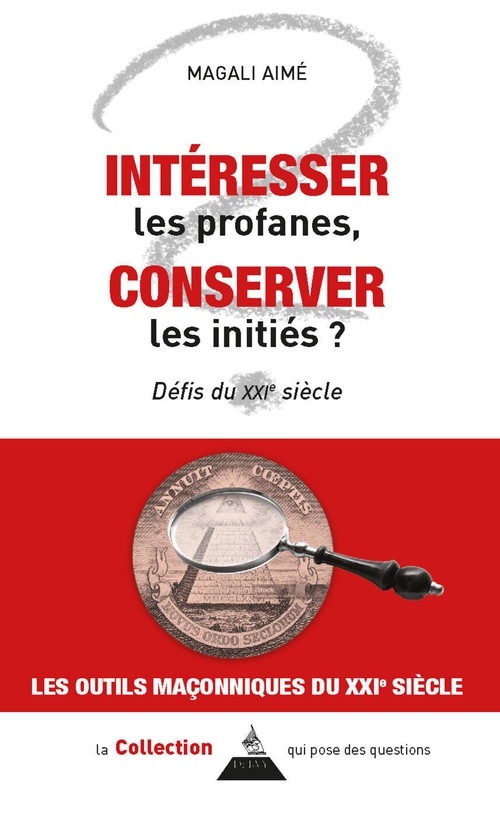 ebook cover of Intéresser les profanes, conserver les initiés ? - Défis du XXIe siècle, by Magali Aimé
