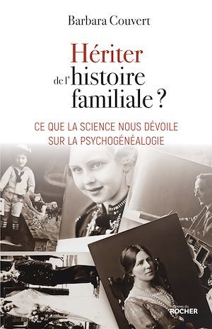 ebook cover of Hériter de l'histoire familiale ?, by Barbara Couvert