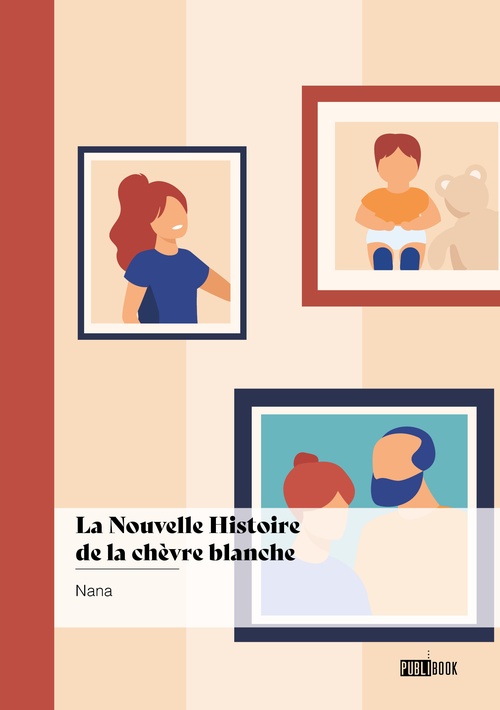 ebook cover of La Nouvelle Histoire de la chèvre blanche, by Nana