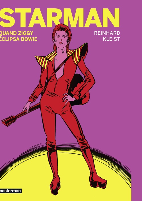 Couverture ebook de Starman. Quand Ziggy éclipsa Bowie, de Reinhard Kleist