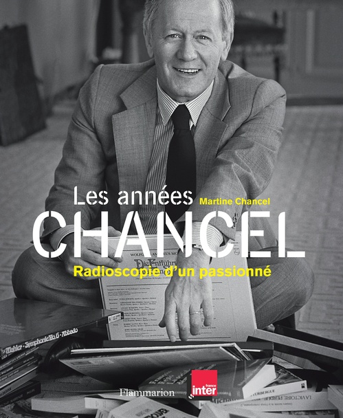 Couverture ebook de Les années Chancel, de Chancel Martine