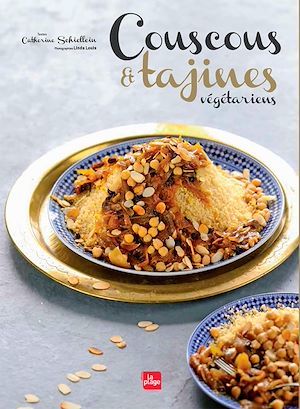 Couverture ebook de Couscous et tajines végétariens, de Catherine Schiellein