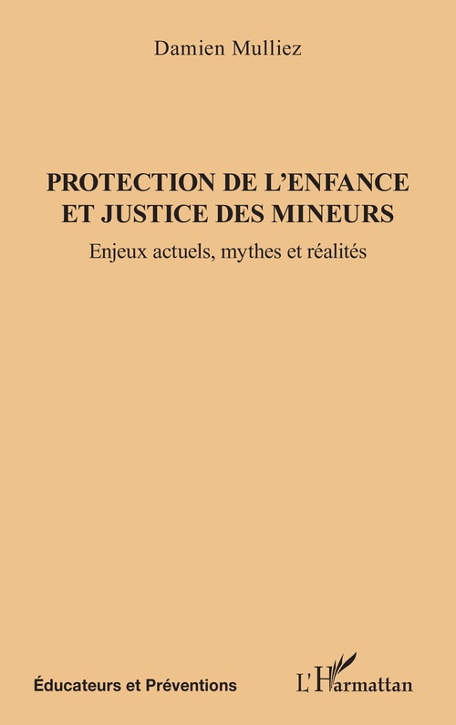 Couverture ebook de Protection de l'enfance et justice des mineurs, de Damien Mulliez