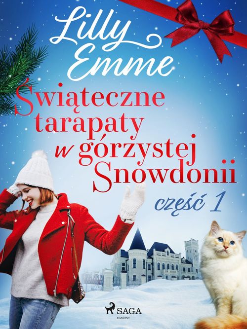 ebook cover of ´Swiateczne tarapaty w górzystej Snowdonii - cze´s´c 1, by Lilly Emme