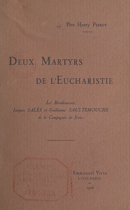 Couverture ebook de Deux martyrs de l'Eucharistie, de Henry Perroy