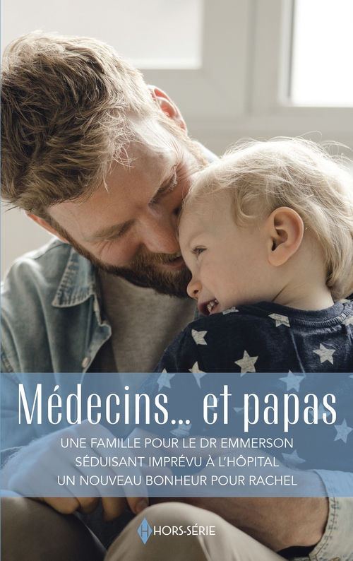 Couverture ebook de Médecins... et papas, de Abigail Gordon, Lynne Marshall, Jennifer Taylor