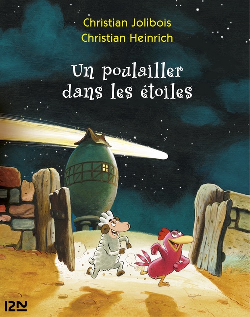 ebook cover of Les P'tites Poules - Un poulailler dans les étoiles, by Christian Jolibois, Christian Heinrich