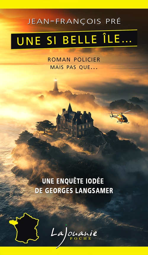 ebook cover of Une si belle île..., by Jean-François Pré