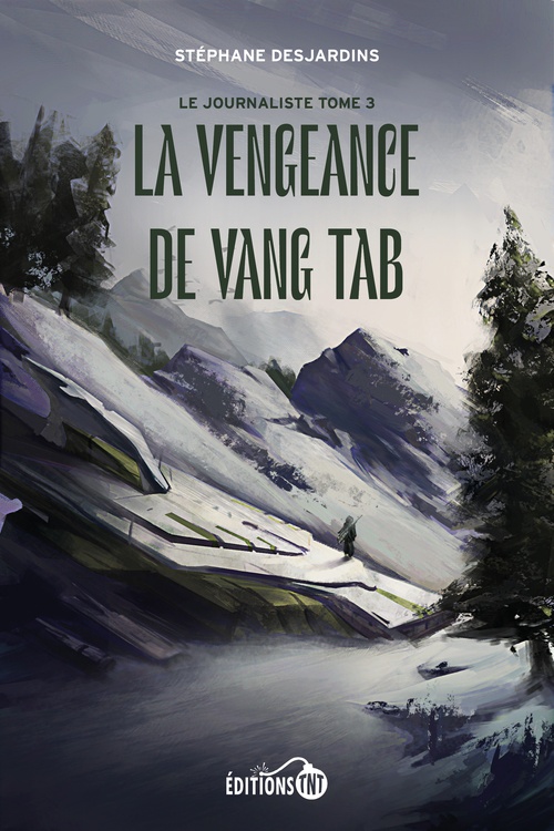ebook cover of La vengeance de Vang Tab, by Stéphane Desjardins