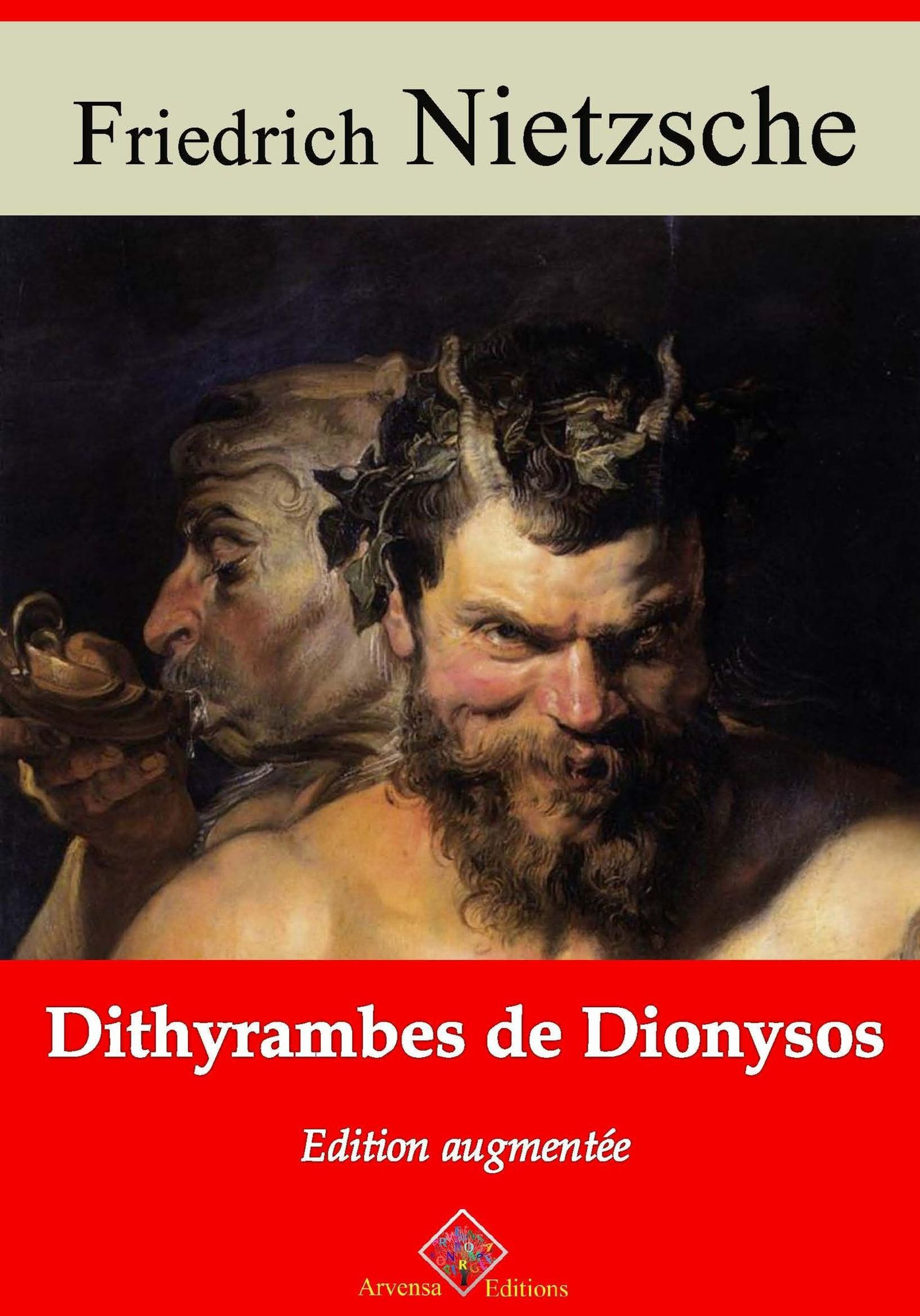 Couverture ebook de Dithyrambes de Dionysos - suivi d'annexes, de Friedrich Nietzsche