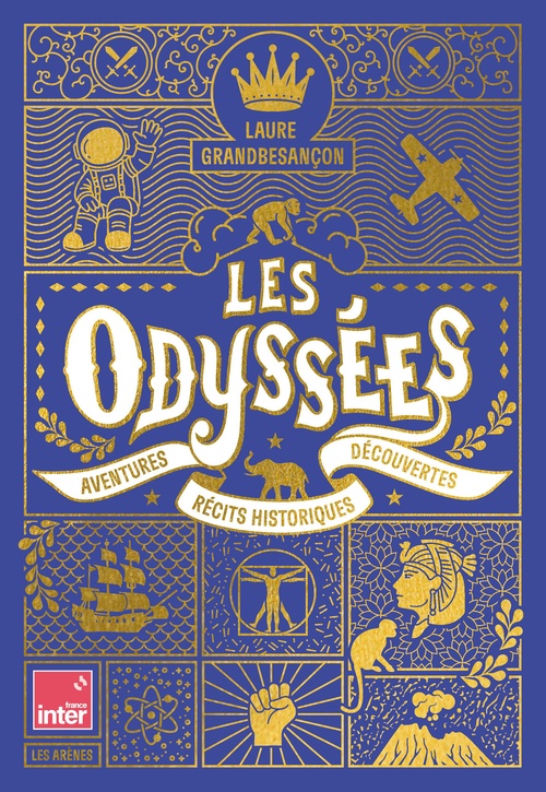 Couverture ebook de Les Odyssées - Aventures, récits historiques, découvertes, de Laure Grandbesançon, Danilo Agutoli