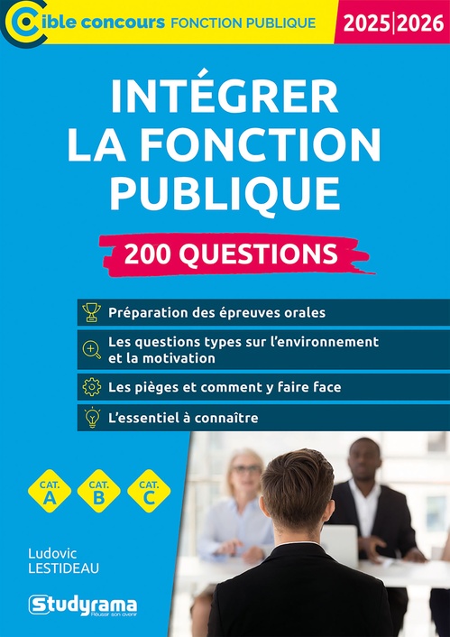 ebook cover of Intégrer la fonction publique - 200 questions - Catégories A, B et C - Édition 2025-2026, by Ludovic Lestideau
