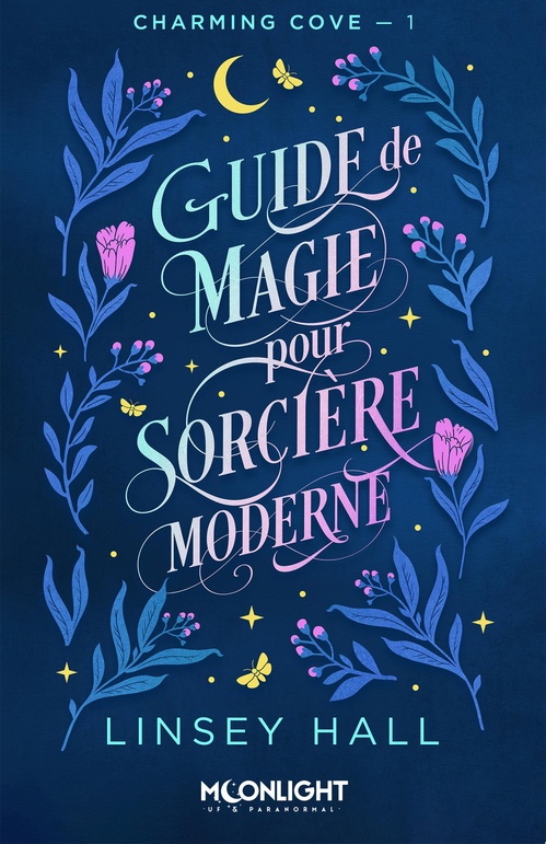 ebook cover of Guide de magie pour sorcière moderne, by Linsey Hall