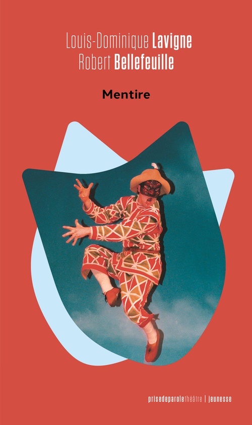 ebook cover of Mentire, by Louis-Dominique Lavigne, Robert Bellefeuille