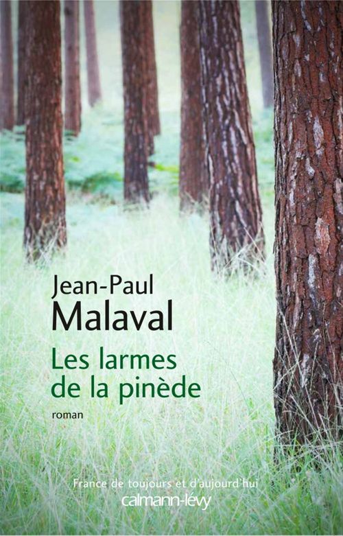 Couverture ebook de Les Larmes de la pinède, de Jean-Paul Malaval