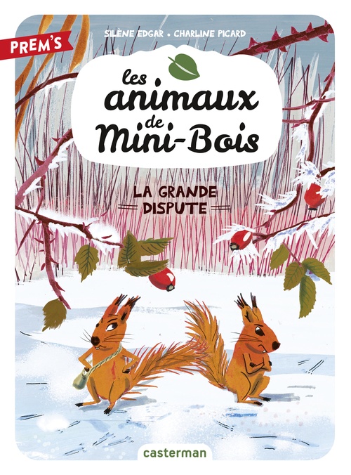 Couverture ebook de Les animaux de Mini-Bois (Tome 4) - La Grande Dispute, de Silène Edgar