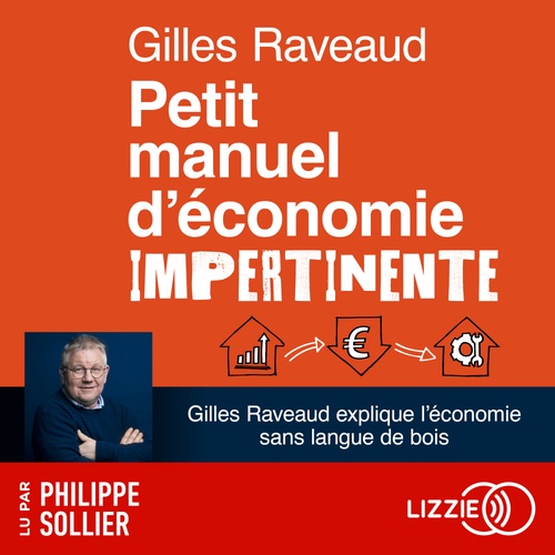 audiobook cover of Petit manuel d'économie impertinente, by Gilles Raveaud