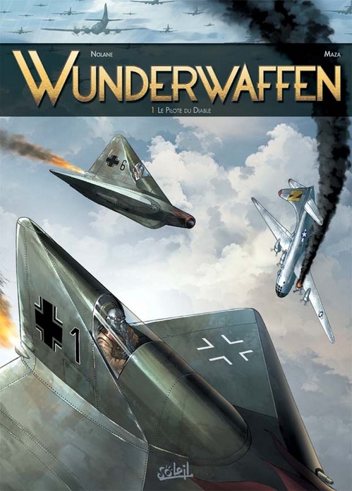ebook cover of Wunderwaffen T01 - Le pilote du diable, by Richard D. Nolane