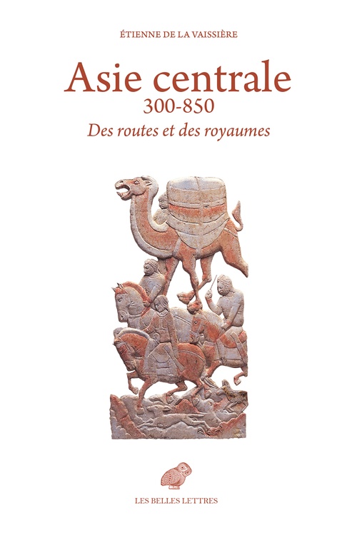 ebook cover of Asie centrale 300-850, by Etienne de La Vaissière