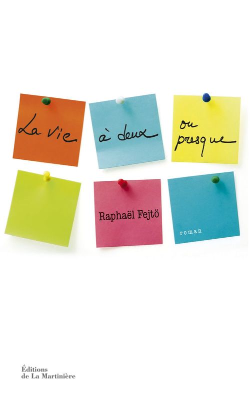 Couverture ebook de La Vie à deux, ou presque, de Raphaël Fejto