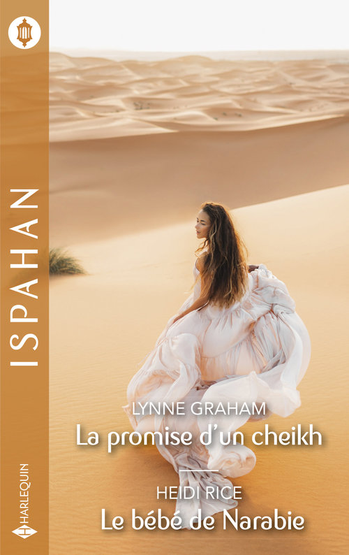 Couverture ebook de La promise d'un cheikh - Heidi Rice, de Lynne Graham, Heidi Rice