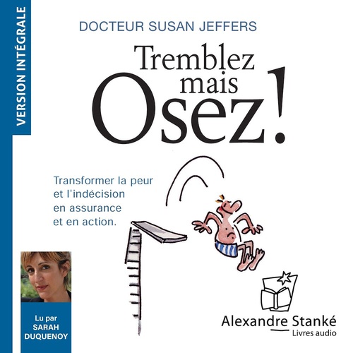 audiobook cover of Tremblez, mais osez !, by Susan Jeffers