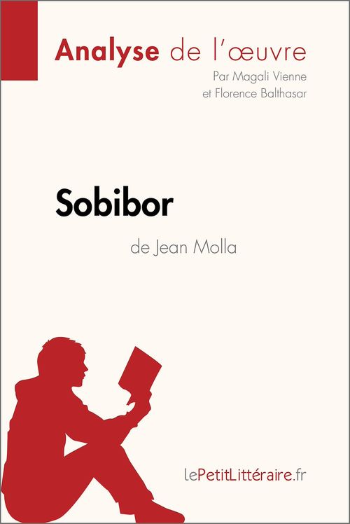 ebook cover of Sobibor de Jean Molla (Analyse de l'oeuvre), by Florence Balthasar, Magali Vienne