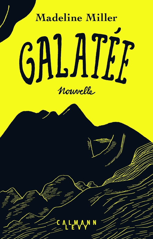 ebook cover of Galatée, by Madeline Miller