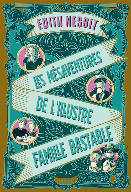 ebook cover of Les Mésaventures de l'illustre famille Bastable, by Edith Nesbit