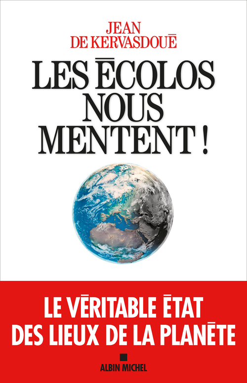 ebook cover of Les Ecolos nous mentent !, by Jean de Kervasdoué