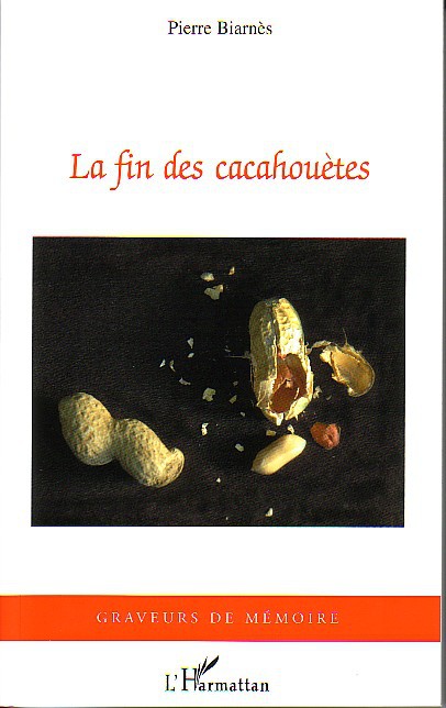 ebook cover of La fin des cacahouètes, by Pierre Biarnès