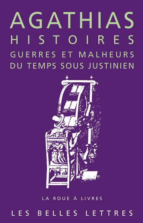 ebook cover of Histoires. Guerres et malheurs du temps sous Justinien, by Agathias