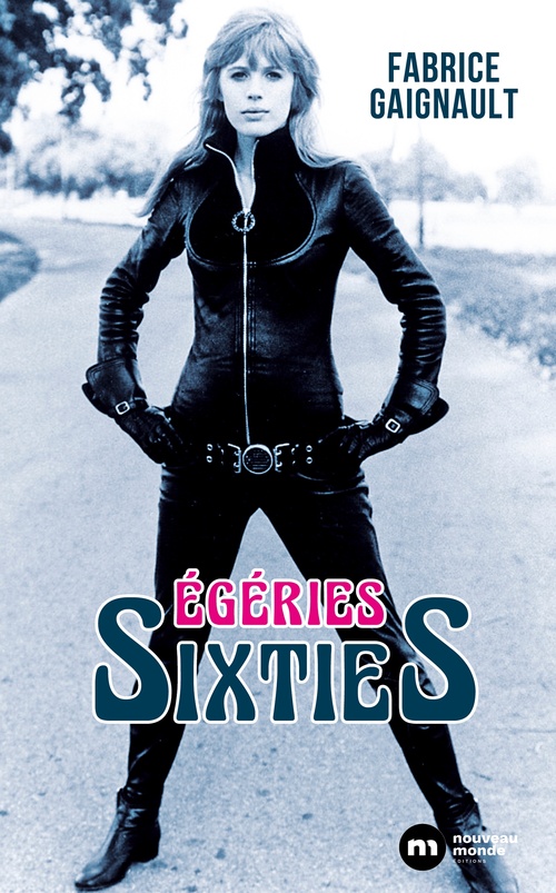 ebook cover of Égéries Sixties, by Fabrice Gaignault