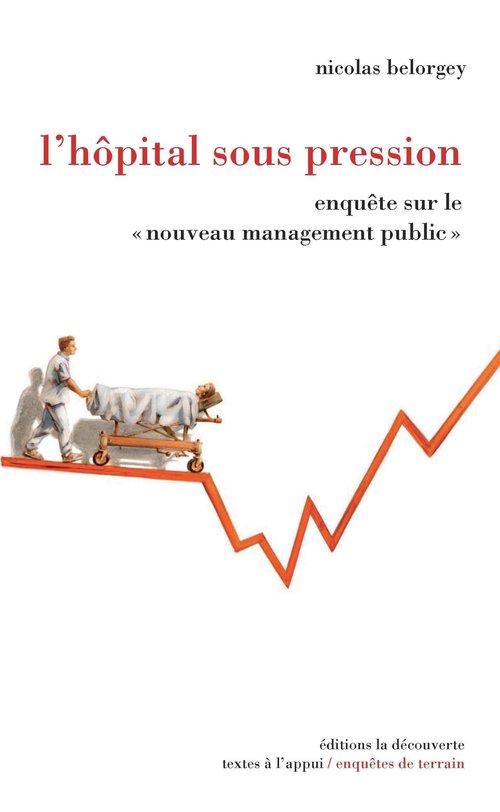 ebook cover of L'hôpital sous pression, by Nicolas Belorgey