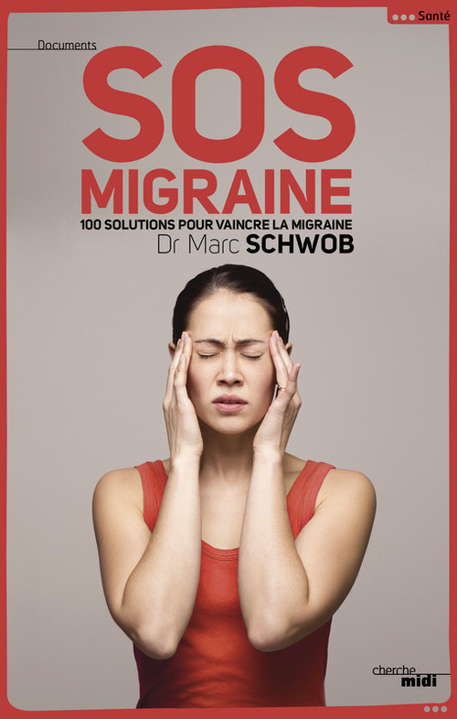 ebook cover of Sos migraine, by Marc Schwob