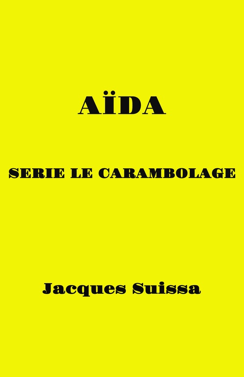 Couverture ebook de Aïda, de Jacques Suissa