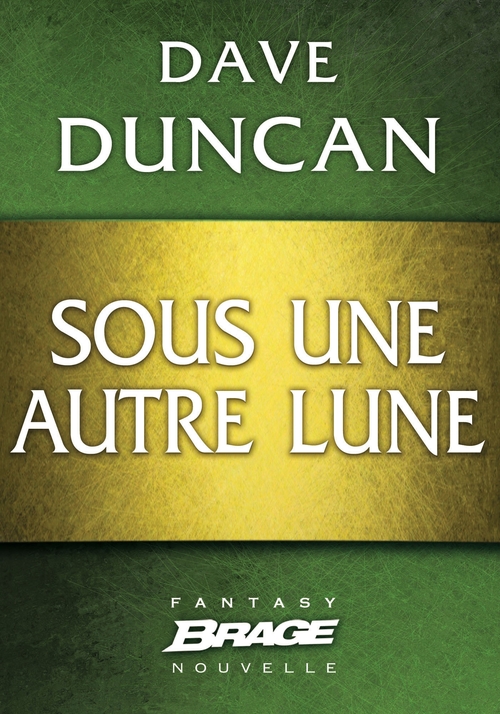 Couverture ebook de Sous une autre lune, de Dave Duncan