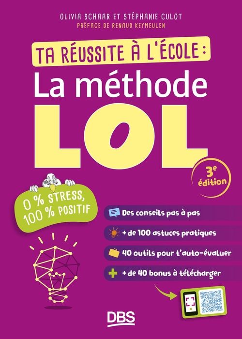 ebook cover of Ta réussite à l'école : la méthode LOL, by Stéphanie Culot, Olivia Schaar