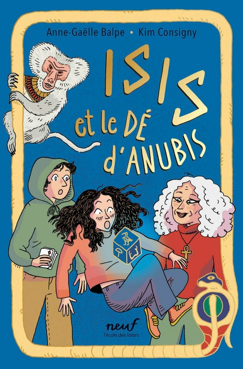ebook cover of Isis et le dé d'Anubis, by Anne-Gaëlle Balpe