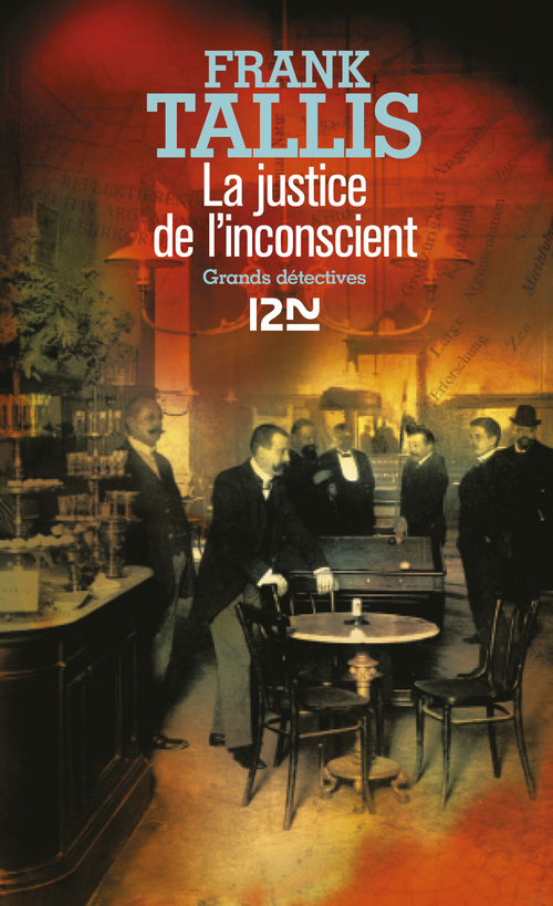ebook cover of La justice de l'inconscient, by Frank Tallis