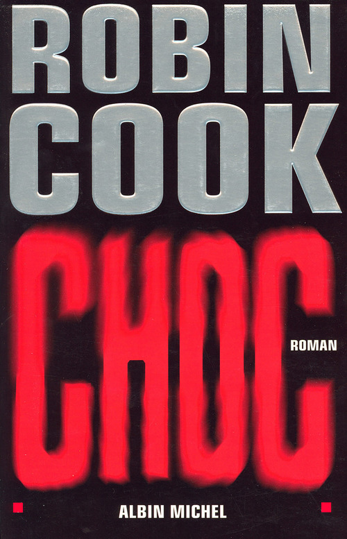 Couverture ebook de Choc, de Robin Cook