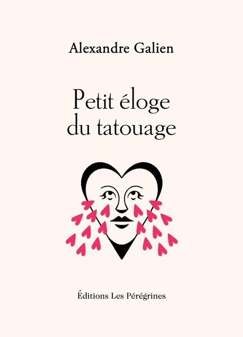 Couverture ebook de Petit éloge du tatouage, de Alexandre GALIEN