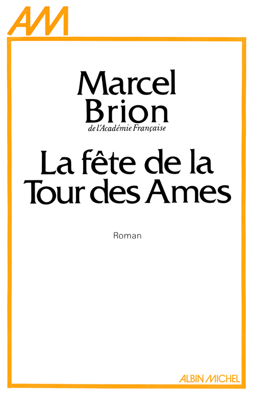ebook cover of La Fête de la tour des âmes, by Marcel Brion