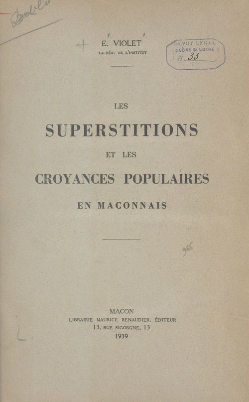 Couverture ebook de Les superstitions et les croyances populaires en Mâconnais, de Emile Violet