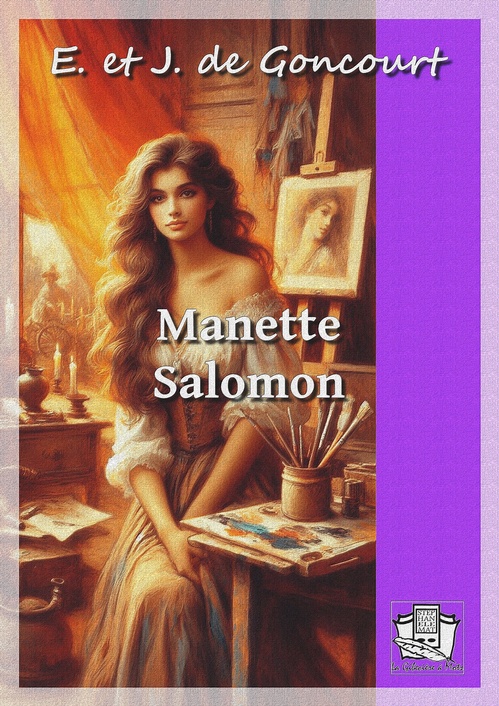 Couverture ebook de Manette Salomon, de Edmond De Goncourt, Jules De Goncourt