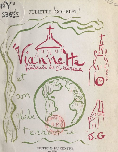 ebook cover of Viannette, filleule de Follereau, et son globe terrestre, by Juliette Goublet