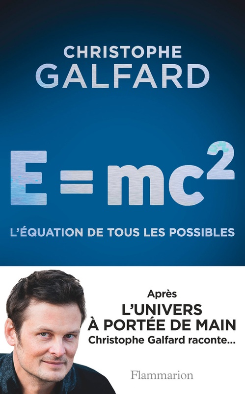 ebook cover of E = mc2. L'équation de tous les possibles, by Christophe Galfard